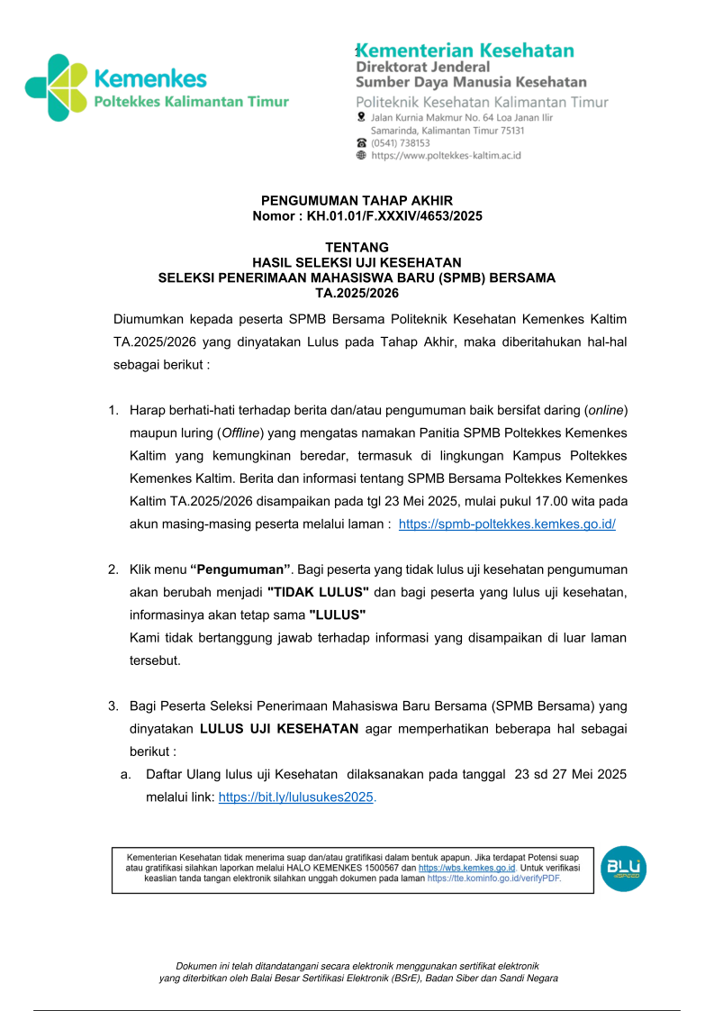 PENGUMUMAN TAHAP AKHIR HASIL SELEKSI UJI KESEHATAN SELEKSI PENERIMAAN MAHASISWA BARU (SPMB) BERSAMA TA.2025/2026