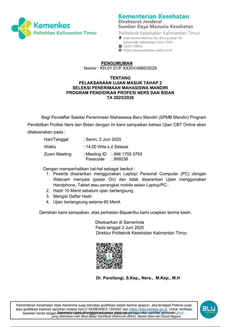 PELAKSANAAN UJIAN MASUK TAHAP 2 SELEKSI PENERIMAAN MAHASISWA MANDIRI PROGRAM PENDIDIKAN PROFESI NERS DAN BIDAN TA 2025/2026